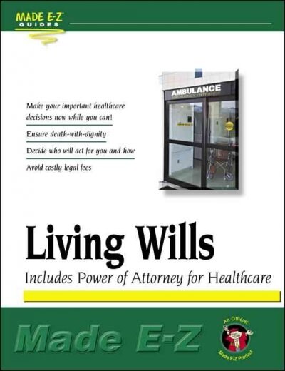 Living Wills Made E-Z (Paperback, Reissue)
