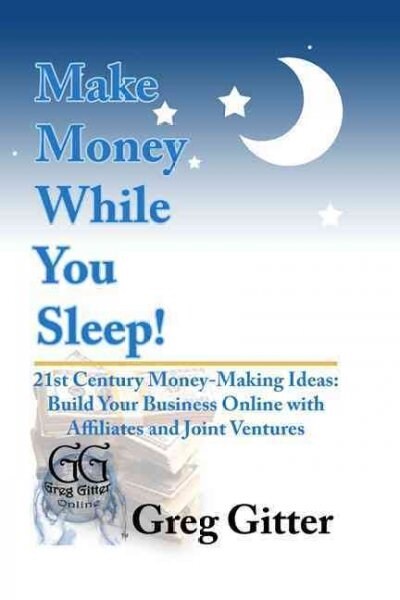Make Money While You Sleep! (Paperback)