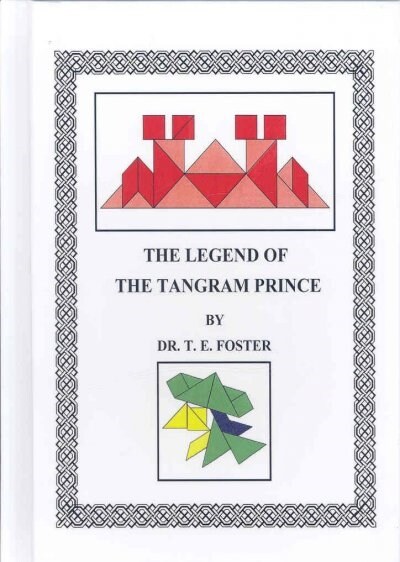 The Legend of the Tangram Prince (Hardcover)