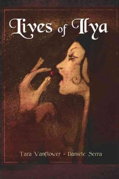 Lives of Ilya (Paperback)