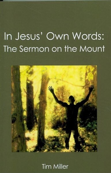 In Jesus Own Words (Paperback)