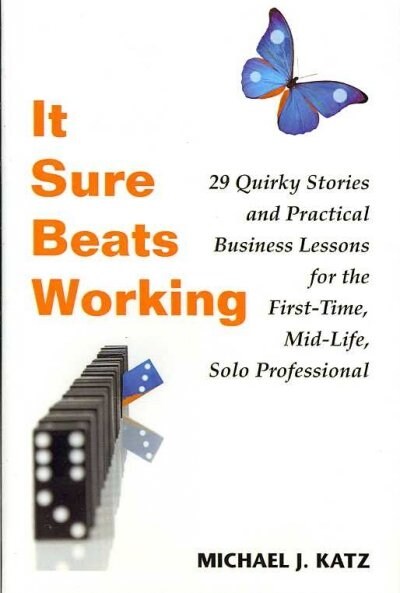 It Sure Beats Working (Hardcover)