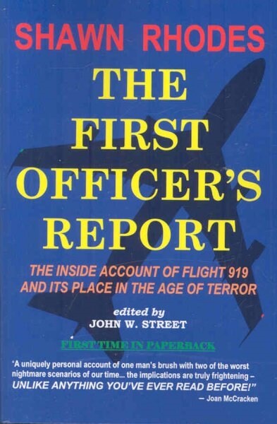 The First Officers Report (Paperback)