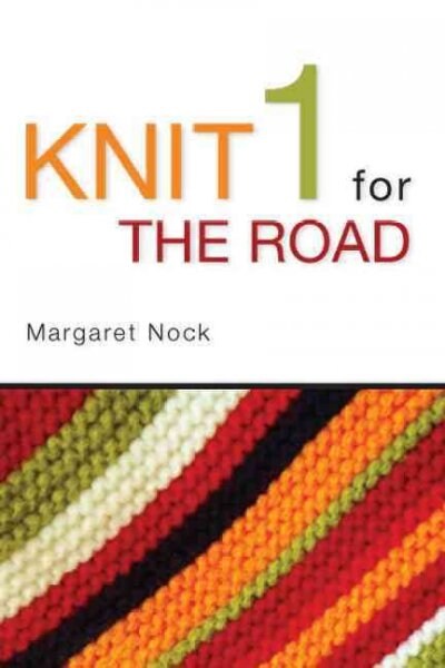 Knit 1 for the Road (Paperback)