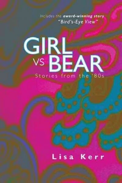 Girl Vs. Bear (Paperback)