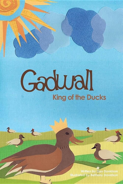 Gadwall, King of the Ducks (Paperback)