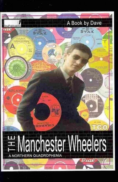 The Manchester Wheelers: A Northern Quadrophenia (Paperback)