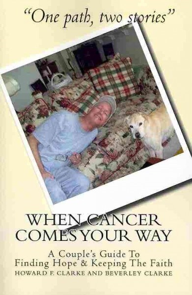 When Cancer Comes Your Way (Paperback)