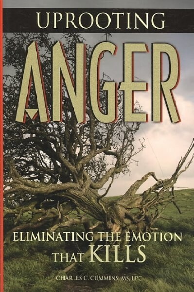 Uprooting Anger (Paperback)
