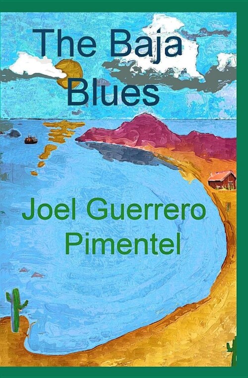 The Baja Blues (Paperback)