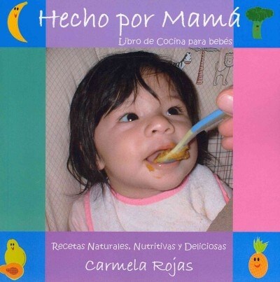 Hecho por Mama / Made by Mom (Paperback)