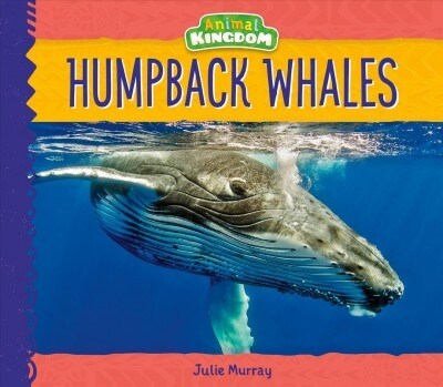 Humpback Whales (Library Binding)