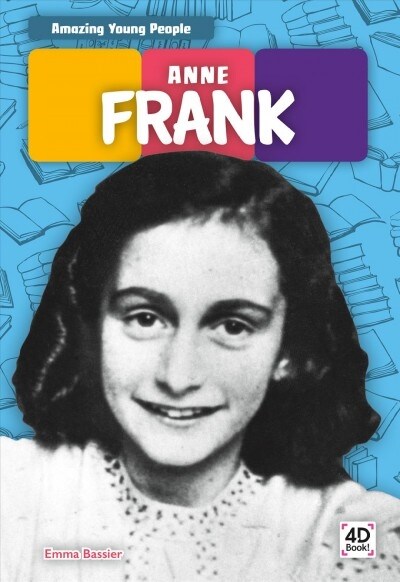 Anne Frank (Library Binding)