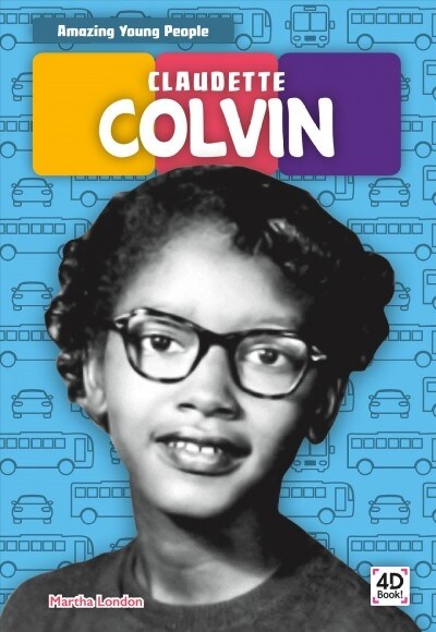 Claudette Colvin (Library Binding)
