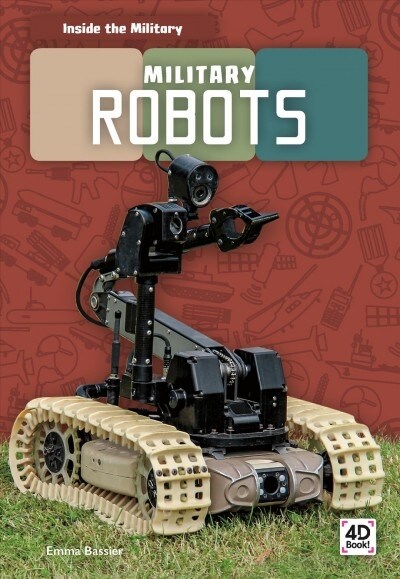 Military Robots (Library Binding)