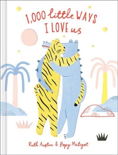 1,000 Little Ways I Love Us (Hardcover)