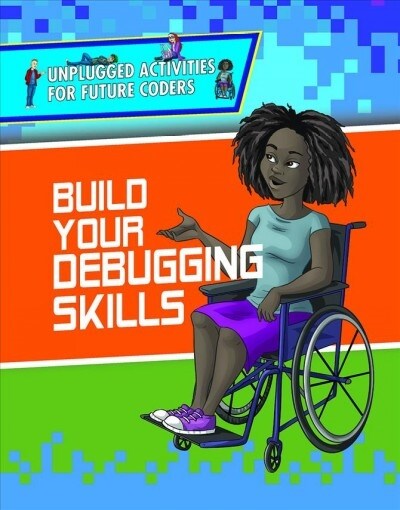 Build Your Debugging Skills (Paperback)