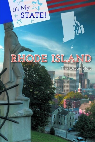 Rhode Island: The Ocean State (Library Binding, 3)
