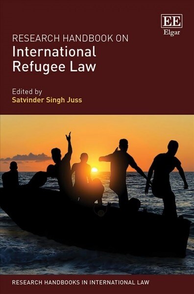 Research Handbook on International Refugee Law (Hardcover)