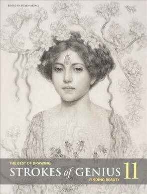 Strokes of Genius 11: Finding Beauty (Hardcover)