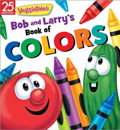 Bob and Larrys Book of Colors (Board Books)