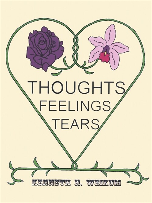 Thoughts, Feelings, Tears (Paperback)