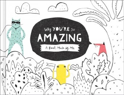 Why Youre So Amazing (Board Books)