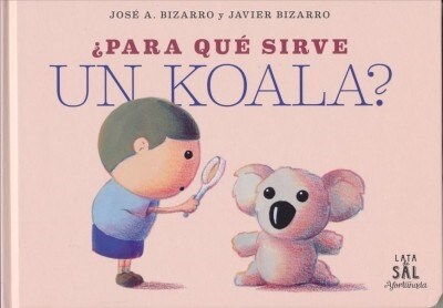 Para Que Sirve Un Koala? (Hardcover)