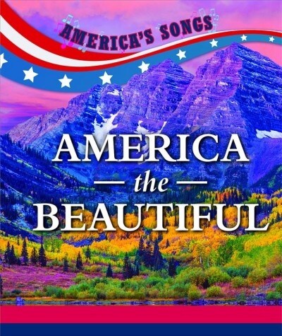 America the Beautiful (Library Binding)