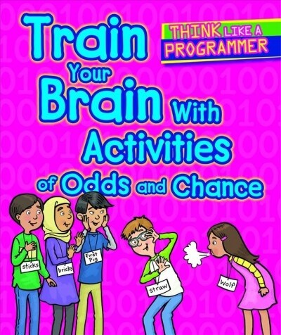 Train Your Brain with Activities of Odds and Chance (Library Binding)
