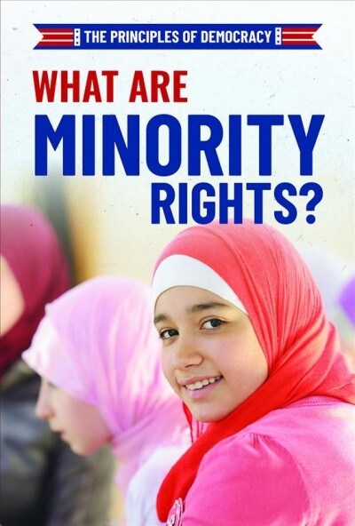 What Are Minority Rights? (Library Binding)