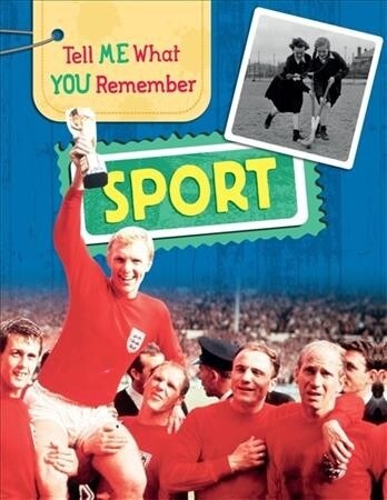 Tell Me What You Remember: Sport (Paperback)