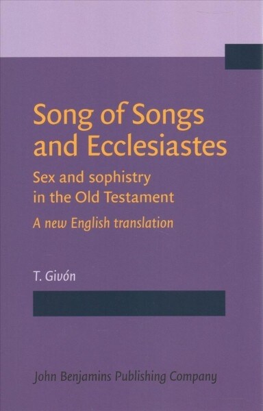 Song of Songs and Ecclesiastes (Hardcover)