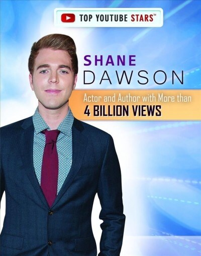 Shane Dawson: Actor and Author with More Than 4 Billion Views (Paperback)