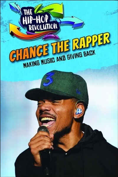 Chance the Rapper: Making Music and Giving Back (Paperback)