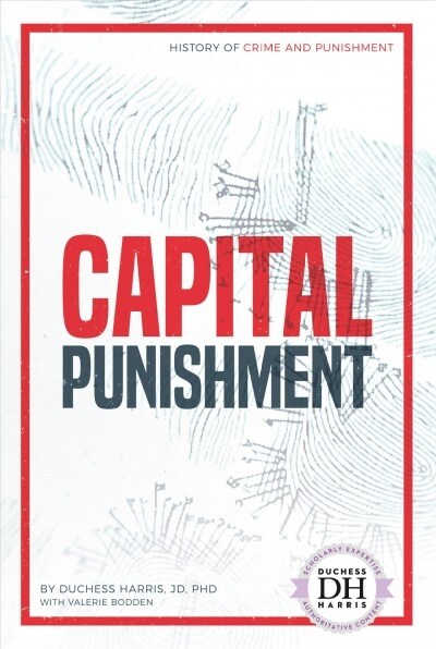 Capital Punishment (Library Binding)
