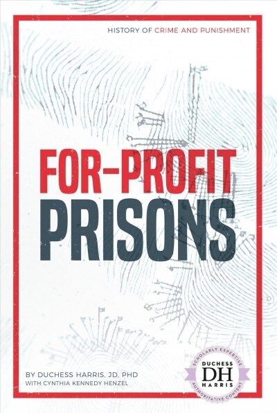 For-Profit Prisons (Library Binding)