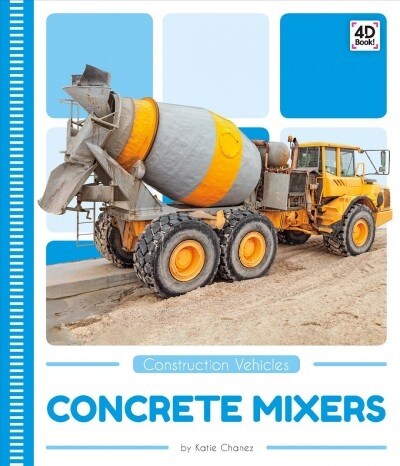 Concrete Mixers (Library Binding)
