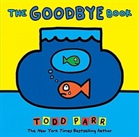 The Goodbye Book (Library Binding)