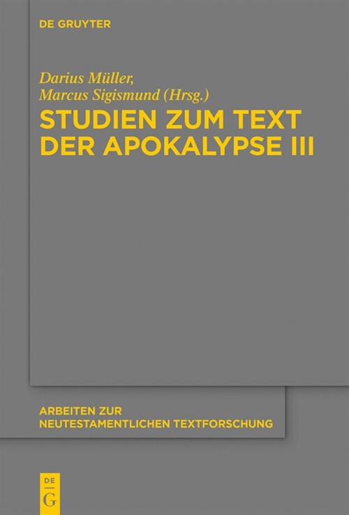 Studien Zum Text Der Apokalypse III (Hardcover)