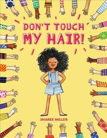 Dont Touch My Hair! (Paperback)