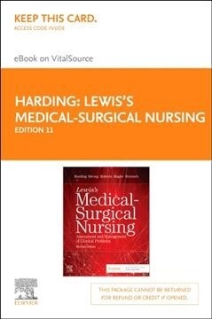 Lewis Medical-surgical Nursing Elsevier Ebook on Vitalsource Retail Access Card (Pass Code, 11th)