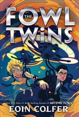 Fowl Twins, The-A Fowl Twins Novel, Book 1 (Hardcover)