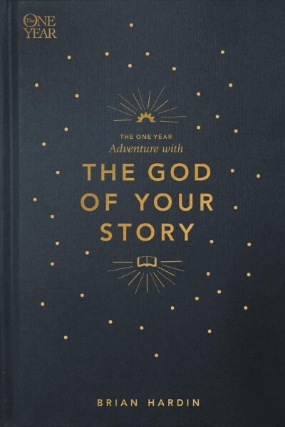 The One Year Adventure With the God of Your Story (Hardcover)