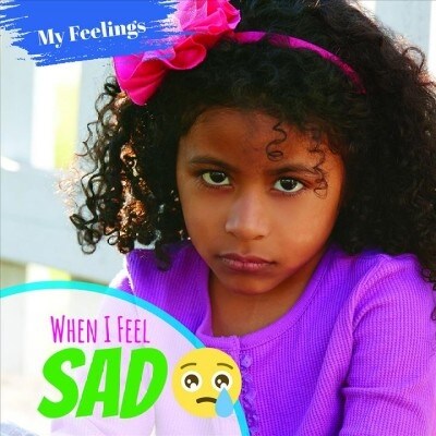 When I Feel Sad (Paperback)