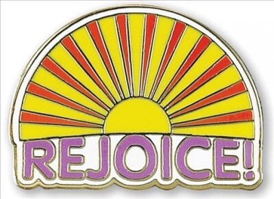 Enamel Pin Rejoice Sunrise (Other)