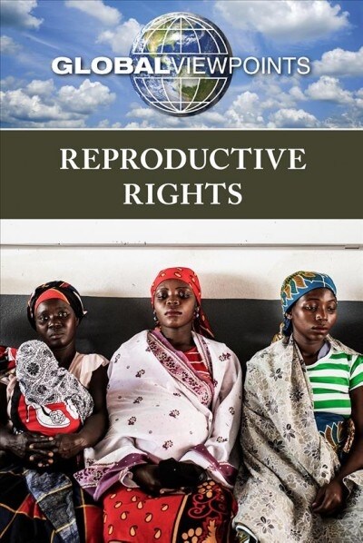Reproductive Rights (Paperback)