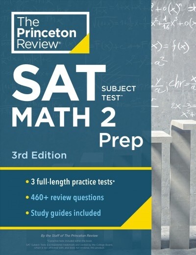 [중고] Princeton Review SAT Subject Test Math 2 Prep, 3rd Edition: 3 Practice Tests + Content Review + Strategies & Techniques (Paperback)