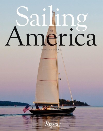 Sailing America (Hardcover)