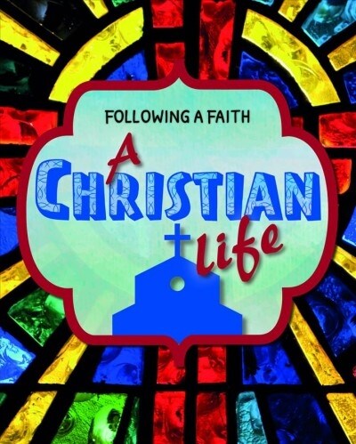 A Christian Life (Paperback)